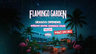 Flamingo Garden X Zsiráf • Season Opening • 06.20