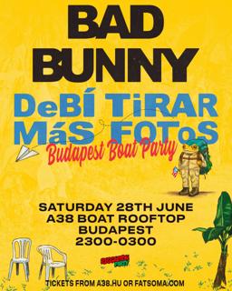 Debí Tirar Más Fotos (Budapest) - Bad Bunny Fiesta