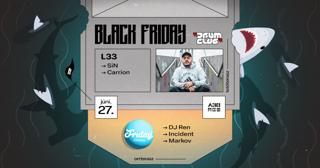 Black Friday: Drum Club