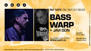 Bass Warp + Javi Gon