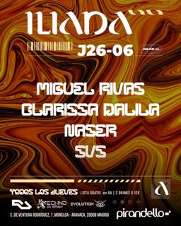 Iliada Club + Miguel Rivas + Clarissa Dalila + Svs + Naser