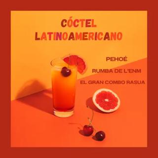 Cóctel Latinoamericano