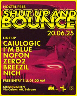 Noctrl Pres. Shut Up And Bounce