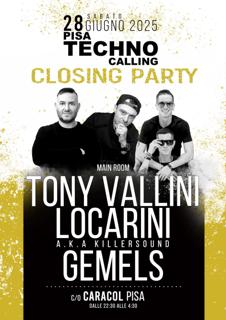 Pisa Techno Calling - Yellow - Closing Party