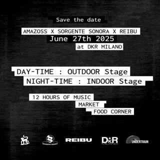 12H Music At Dkr With Amazoss, Sorgentesonora, Reibu 