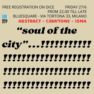 Sotc X Bluesquare: Abstract, Cava'Tone, Isma *Free Entry*