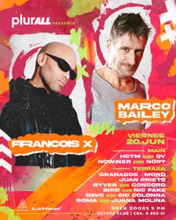 Plurall X Francois X & Marco Bailey 