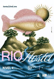 Rio Hostel Presents: A Nivel 4 Showcase
