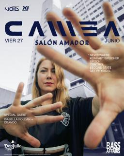 Bass Affairs Presenta: Camea W Salón Amador