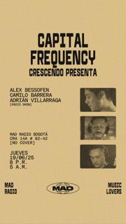 Capital Frequency / Crescendo Presenta