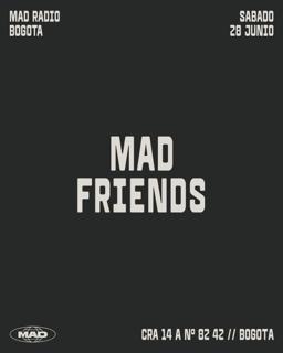 Mad Friends