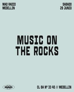 Music On The Rocks