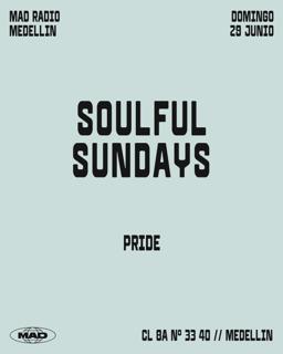 Soulful Sundays / Pride