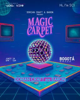 Magic Carpet: Dorian Craft B2B Baron