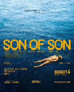 Son Of Son / Valerio B2B Cahen / Met4Noia / Aryk