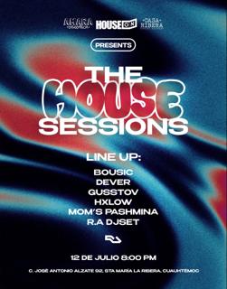 The House Sessions