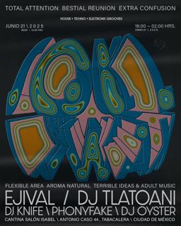 Soul In Wax C/ Ejival & Dj Tlatoani