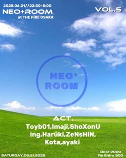 Neo+ Room Vol.5