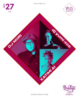 Dj Nori, Dj Yumi-Cco & Katimi Ai