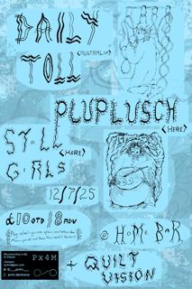 Px4M: Daily Toll + Pluplusch + Stall Girls
