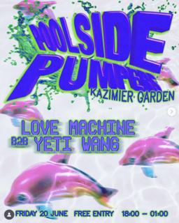 Poolside Pumpers: Love Machine B2B Yeti Wang