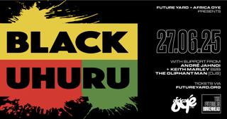 Future Yard & Africa Oyé Present: Black Uhuru