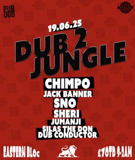 Soundboy X Pubdub Presents: Dub 2 Jungle