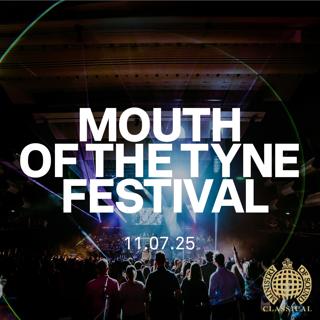 Mouth Of The Tyne Festival: Ministry Of Sound Classical