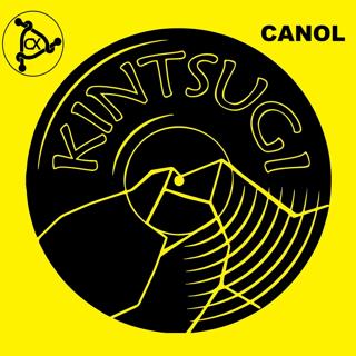 Kintsugi - Connections X Canol Present