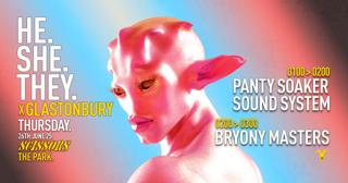 He.She.They. X Glastonbury 2025