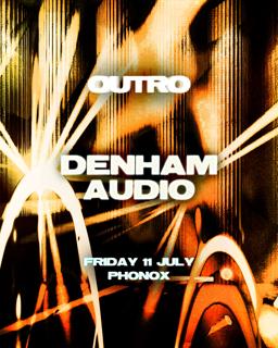 Outro: Denham Audio