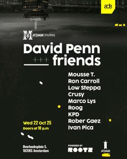 Madam Invites David Penn & Friends Ade