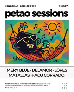 Petao Sessions: Mery Blue, Delamor, Löpes, Matallas, Facu Corrado