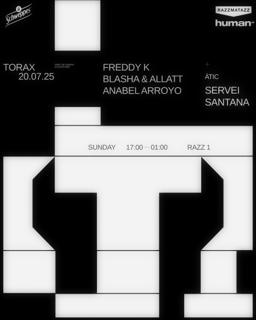 Torax: Freddy K, Blasha & Allatt, Anabel Arroyo, Servei, Santana