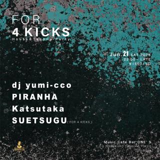 For 4 Kicks