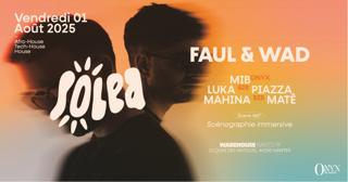 Solea - Faul & Wad With Onyx Atmosphere, Piazza, Mahina, Luka