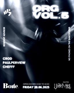 Org Vol. 5 Invites Crod, Paulperview, Chefff