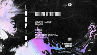 Hidden Garden X Loupika - Techno - Groove Effect