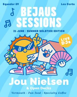 Bejaus Sessions Pres. Jou Nielsen + Open Decks