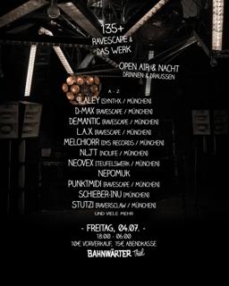 135+ Mit Ravescape & Das Werk – Open Air & Nacht – Drinnen & Draußen | Bahnwärter Thiel