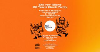Stil Vor Talent 'Block Party' – Free Open Air [Fête De La Musique]