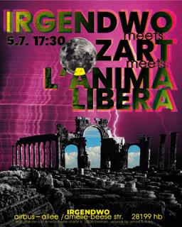 Irgendwo X Zart X L'Anima Libera