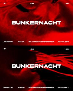 Bunkernacht With Amotik