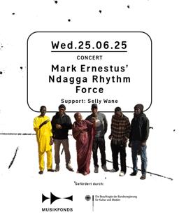 Concert - Mark Ernestus' Ndagga Rhythm Force