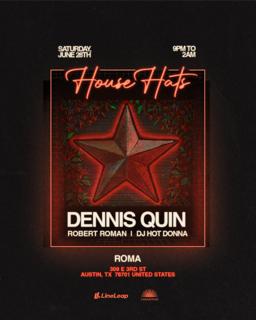 House Hats Presents: Dennis Quin