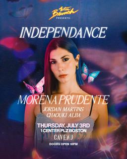 After Brunch Presents: Independance With Morena Prudente