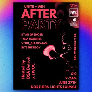 Detroit Dsa Presents: Unite & Win After Party