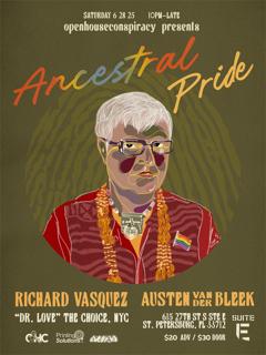 Ancestral Pride With Richard Vasquez Aka Dr. Love (The Choice, Nyc)