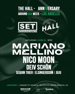 Mariano Mellino (Argentina), Los Angeles Debut With Set & The Hall