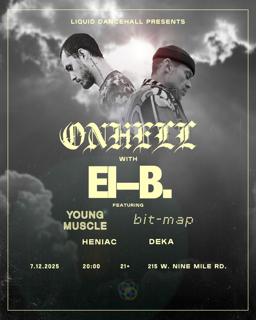 Liquid Dancehall Presents Onhell Wsg. El-B